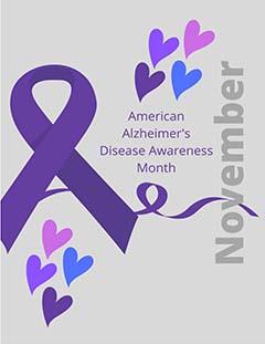 November is American Alzheimer’s Disease Awareness Month