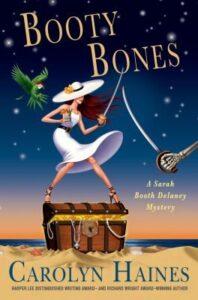 Booty bones: a Sarah Booth Delaney mystery by Carolyn Haines